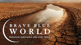 Brave Blue World: soluzioni innovative alla crisi idrica (2020)