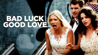 Bad Luck Good Love (2018)